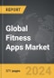 Fitness Apps - Global Strategic Business Report - Product Thumbnail Image