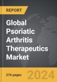 Psoriatic Arthritis Therapeutics - Global Strategic Business Report- Product Image