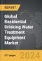 Residential Drinking Water Treatment Equipment - Global Strategic Business Report - Product Thumbnail Image