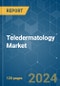 Teledermatology - Market Share Analysis, Industry Trends & Statistics, Growth Forecasts (2024 - 2029) - Product Image