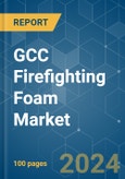 GCC Firefighting Foam - Market Share Analysis, Industry Trends & Statistics, Growth Forecasts (2024 - 2029)- Product Image