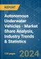 Autonomous Underwater Vehicles - Market Share Analysis, Industry Trends & Statistics, Growth Forecasts (2024 - 2029) - Product Image