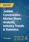 Jeddah Construction - Market Share Analysis, Industry Trends & Statistics, Growth Forecasts (2024 - 2029) - Product Image