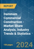 Dammam Commercial Construction - Market Share Analysis, Industry Trends & Statistics, Growth Forecasts (2024 - 2029)- Product Image