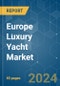 Europe Luxury Yacht - Market Share Analysis, Industry Trends & Statistics, Growth Forecasts (2024 - 2029) - Product Thumbnail Image