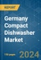 Germany Compact Dishwasher - Market Share Analysis, Industry Trends & Statistics, Growth Forecasts (2024 - 2029) - Product Image