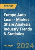 Europe Auto Loan - Market Share Analysis, Industry Trends & Statistics, Growth Forecasts (2024 - 2029)- Product Image