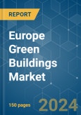 Europe Green Buildings - Market Share Analysis, Industry Trends & Statistics, Growth Forecasts (2024 - 2029)- Product Image