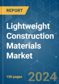 Lightweight Construction Materials - Market Share Analysis, Industry Trends & Statistics, Growth Forecasts (2024 - 2029)- Product Image