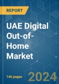 UAE Digital Out-of-Home (DOOH) - Market Share Analysis, Industry Trends & Statistics, Growth Forecasts (2024 - 2029)- Product Image