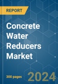 Concrete Water Reducers (Plasticizers) - Market Share Analysis, Industry Trends & Statistics, Growth Forecasts (2024 - 2030)- Product Image