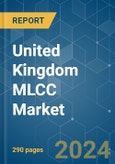 United Kingdom MLCC - Market Share Analysis, Industry Trends & Statistics, Growth Forecasts (2024 - 2029)- Product Image