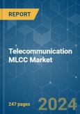 Telecommunication MLCC - Market Share Analysis, Industry Trends & Statistics, Growth Forecasts (2024 - 2029)- Product Image