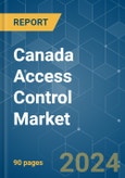 Canada Access Control - Market Share Analysis, Industry Trends & Statistics, Growth Forecasts (2024 - 2029)- Product Image