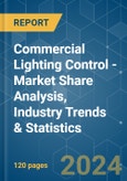 Commercial Lighting Control - Market Share Analysis, Industry Trends & Statistics, Growth Forecasts (2024 - 2029)- Product Image