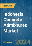 Indonesia Concrete Admixtures - Market Share Analysis, Industry Trends & Statistics, Growth Forecasts (2024 - 2030)- Product Image