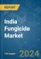 India Fungicide - Market Share Analysis, Industry Trends & Statistics, Growth Forecasts (2024 - 2029) - Product Thumbnail Image