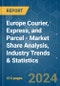 Europe Courier, Express, and Parcel (CEP) - Market Share Analysis, Industry Trends & Statistics, Growth Forecasts (2024 - 2030) - Product Thumbnail Image
