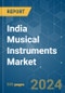 India Musical Instruments - Market Share Analysis, Industry Trends & Statistics, Growth Forecasts (2024 - 2029) - Product Thumbnail Image