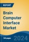 Brain Computer Interface Market - Global Industry Size, Share, Trends, Opportunity, and Forecast, 2019-2029F - Product Thumbnail Image