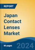 Japan Contact Lenses Market, By Region, Competition, Forecast & Opportunities, 2020-2030F- Product Image