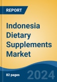 Indonesia Dietary Supplements Market, By Region, Competition, Forecast & Opportunities, 2019-2029F- Product Image