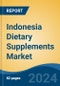 Indonesia Dietary Supplements Market, By Region, Competition, Forecast & Opportunities, 2020-2030F - Product Thumbnail Image