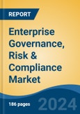 Enterprise Governance, Risk & Compliance Market - Global Industry Size, Share, Trends, Opportunity, and Forecast, 2019-2029F- Product Image