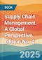 Supply Chain Management. A Global Perspective. Edition No. 4 - Product Image