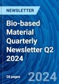 Bio-based Material Quarterly Newsletter Q2 2024- Product Image