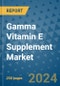 Gamma Vitamin E Supplement Market - Global Industry Analysis, Size, Share, Growth, Trends, and Forecast 2031 - By Product, Technology, Grade, Application, End-user, Region: (North America, Europe, Asia Pacific, Latin America and Middle East and Africa) - Product Image