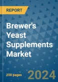 Brewer's Yeast Supplements Market - Global Industry Analysis, Size, Share, Growth, Trends, and Forecast 2031 - By Product, Technology, Grade, Application, End-user, Region: (North America, Europe, Asia Pacific, Latin America and Middle East and Africa)- Product Image