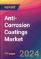 Anti-Corrosion Coatings Market Size, Market Share, Application Analysis, Regional Outlook, Growth Trends, Key Players, Competitive Strategies and Forecasts, 2024 To 2032 - Product Thumbnail Image