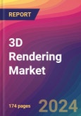 3D Rendering Market Size, Market Share, Application Analysis, Regional Outlook, Growth Trends, Key Players, Competitive Strategies and Forecasts, 2024 To 2032- Product Image