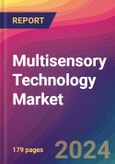 Multisensory Technology Market Size, Market Share, Application Analysis, Regional Outlook, Growth Trends, Key Players, Competitive Strategies and Forecasts, 2024 To 2032- Product Image