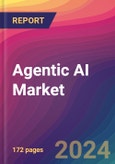 Agentic AI Market Size, Market Share, Application Analysis, Regional Outlook, Growth Trends, Key Players, Competitive Strategies and Forecasts, 2024 To 2032- Product Image