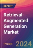 Retrieval-Augmented Generation Market Size, Market Share, Application Analysis, Regional Outlook, Growth Trends, Key Players, Competitive Strategies and Forecasts, 2024 To 2032- Product Image