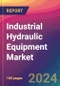 Industrial Hydraulic Equipment Market Size, Market Share, Application Analysis, Regional Outlook, Growth Trends, Key Players, Competitive Strategies and Forecasts, 2024 To 2032 - Product Image