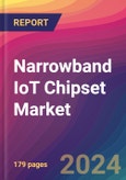 Narrowband IoT (NB-IoT) Chipset Market Size, Market Share, Application Analysis, Regional Outlook, Growth Trends, Key Players, Competitive Strategies and Forecasts, 2024 To 2032- Product Image