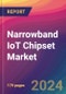 Narrowband IoT (NB-IoT) Chipset Market Size, Market Share, Application Analysis, Regional Outlook, Growth Trends, Key Players, Competitive Strategies and Forecasts, 2024 To 2032 - Product Image