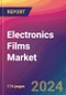 Electronics Films Market Size, Market Share, Application Analysis, Regional Outlook, Growth Trends, Key Players, Competitive Strategies and Forecasts, 2024 To 2032 - Product Thumbnail Image