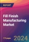 Fill Finish Manufacturing Market Size, Market Share, Application Analysis, Regional Outlook, Growth Trends, Key Players, Competitive Strategies and Forecasts, 2024 To 2032 - Product Image