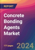 Concrete Bonding Agents Market Size, Market Share, Application Analysis, Regional Outlook, Growth Trends, Key Players, Competitive Strategies and Forecasts, 2024 To 2032- Product Image