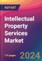 Intellectual Property Services Market Size, Market Share, Application Analysis, Regional Outlook, Growth Trends, Key Players, Competitive Strategies and Forecasts, 2024 To 2032 - Product Image