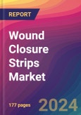 Wound Closure Strips Market Size, Market Share, Application Analysis, Regional Outlook, Growth Trends, Key Players, Competitive Strategies and Forecasts, 2024 To 2032- Product Image