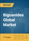 Biguanides Global Market Report 2024 - Product Image