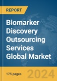 Biomarker Discovery Outsourcing Services Global Market Report 2024- Product Image