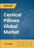 Cervical Pillows Global Market Report 2024- Product Image