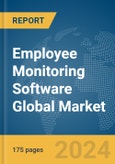 Employee Monitoring Software Global Market Report 2024- Product Image