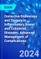 Corrective Endoscopy and Surgery in Inflammatory Bowel and Colorectal Diseases. Advanced Management of Complications - Product Image